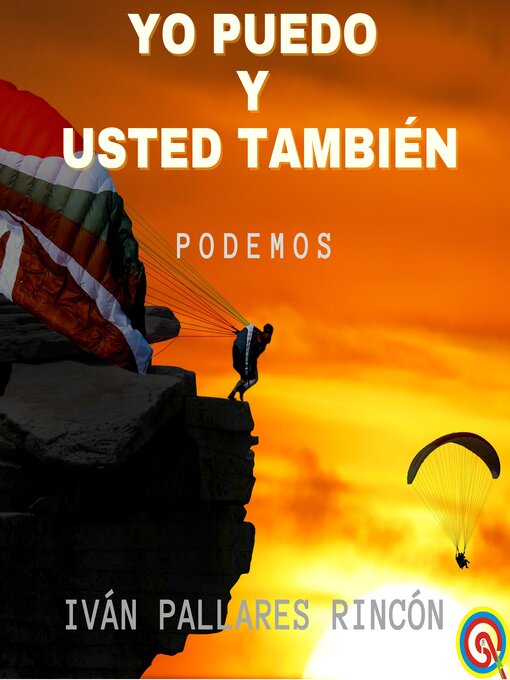 Title details for YO PUEDO Y USTED TAMBIÉN by Iván Pallares Rincón - Available